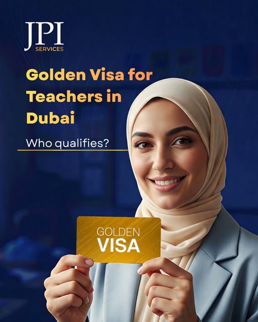 Not every teacher qualifies for the UAE Golden Visa, but outstanding educators may have a path to long-term residency.